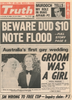 Groom was a girl, Australia’s first gay wedding, Truth (Melbourne), 6 March 1976, p.1