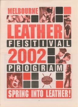 Melbourne Leather Festival, 2002  Spring into leather [program] – Melbourne Eagle Leather, 2002